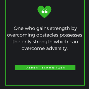 One who gains strength by overcoming obstacles possesses the only strength which can overcome adversity. Albert Schweitzer