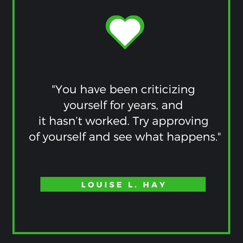 Motivational quote by Louise Hay